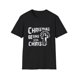 Christmas Begins with Christ T-Shirt — Faith-Based Nativity Cross Holiday Tee