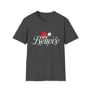 Believe Christmas Shirt Xmas Graphic  Christmas Vacation Unisex T-Shirt