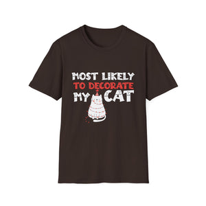 Most Likely To Decorate My Cat Family Matching Christmas T- T-Shirt