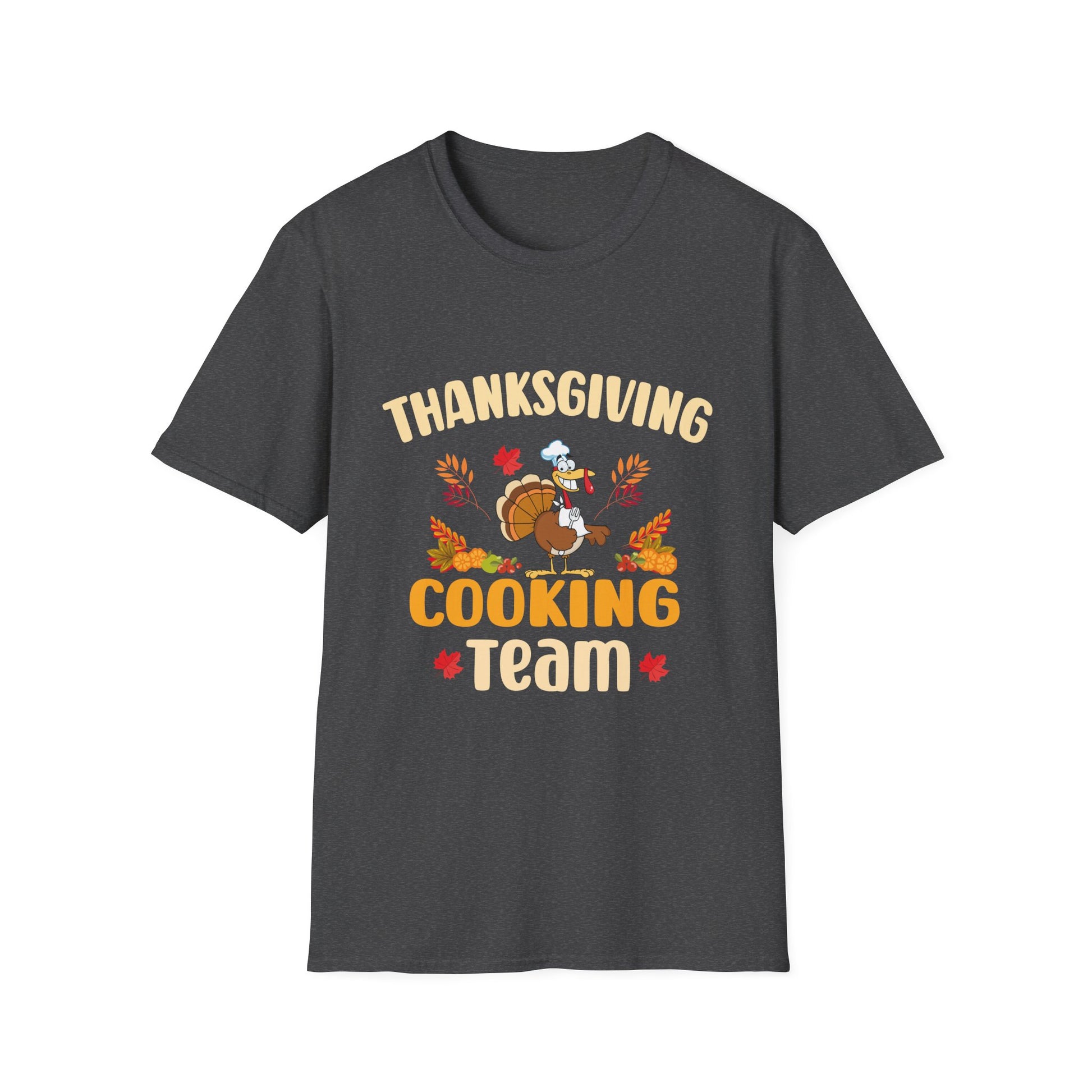 Thanksgiving Cooking Team T-Shirt — Funny Turkey Chef Holiday Tee  Unisex T-Shirt