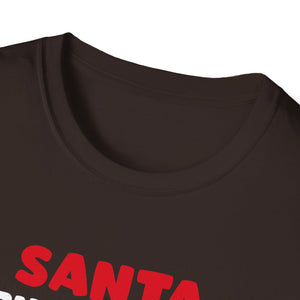 Funny Christmas Quotes Christmas Party Christmas In July Unisex Softstyle T-Shirt