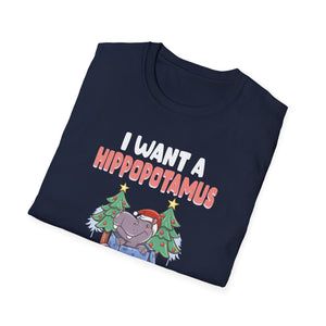 I Want a Hippopotamus for Christmas Unisex T-Shirt