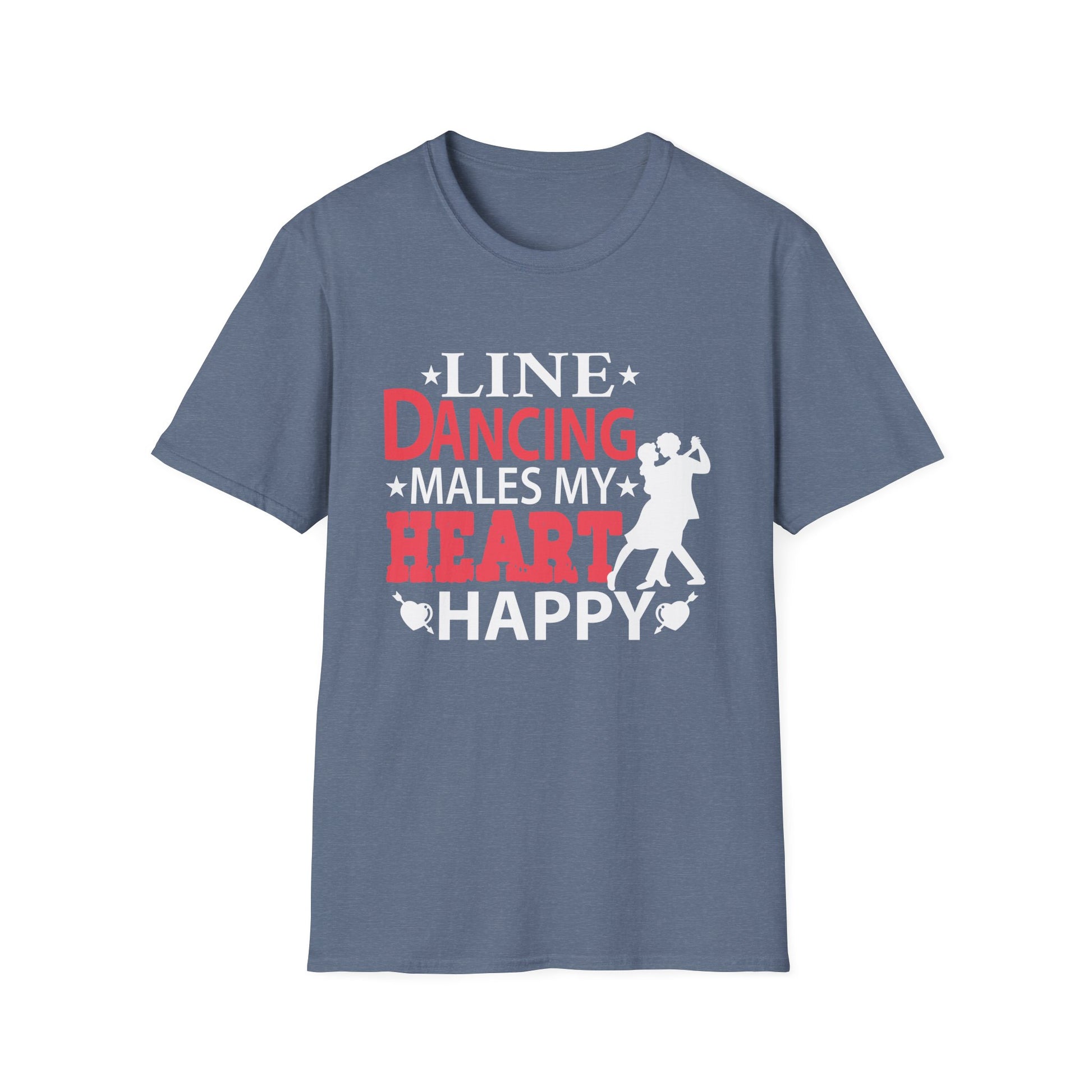 Line Dancing Makes My Heart Happy Funny Line  Unisex T-Shirt