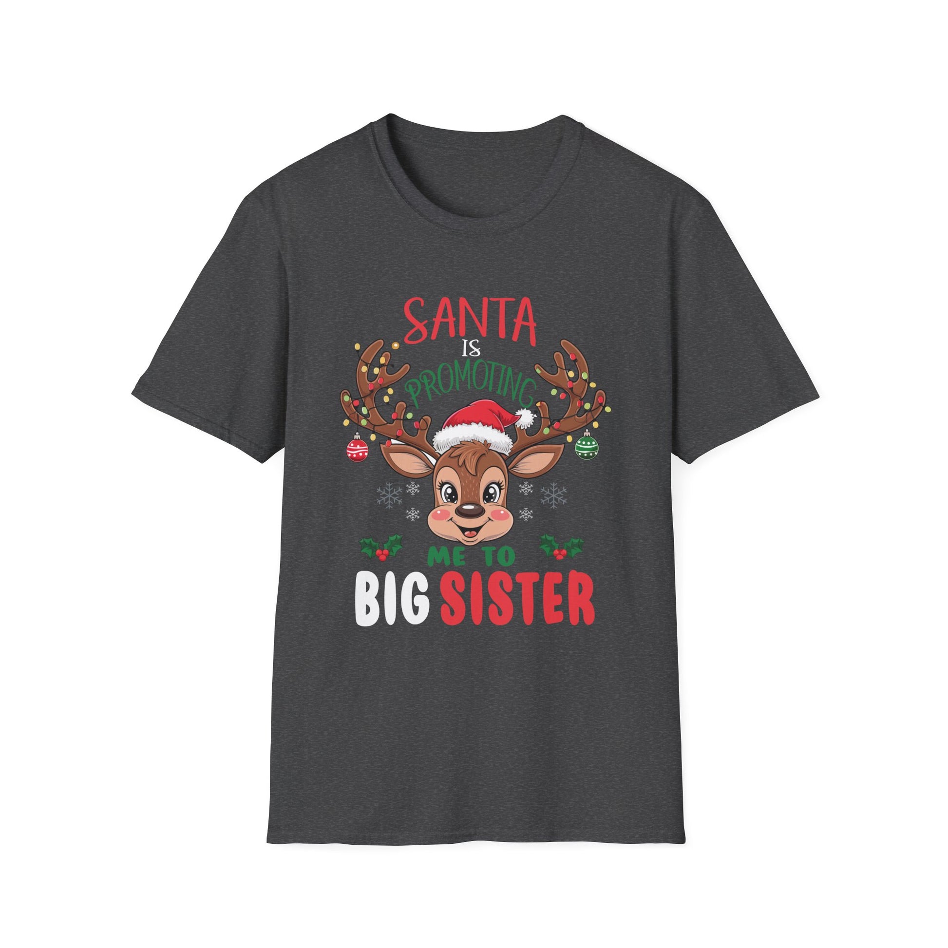 Santa Is Promoting Me To Big Sister Funny Christmas Girls T-Shirt
