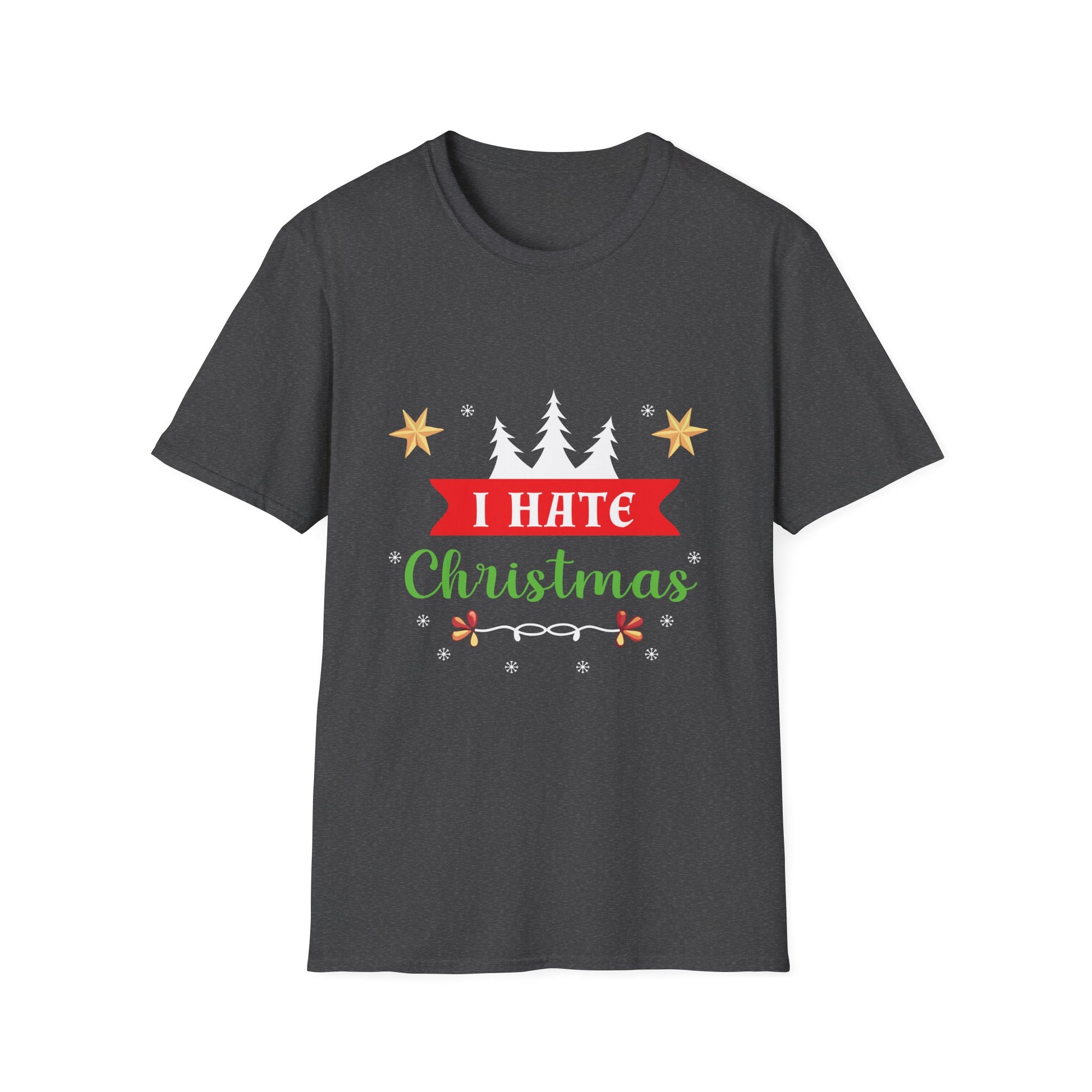 I Hate Christmas T-Shirt — Funny Anti-Christmas Holiday Tee
