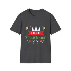 I Hate Christmas T-Shirt — Funny Anti-Christmas Holiday Tee