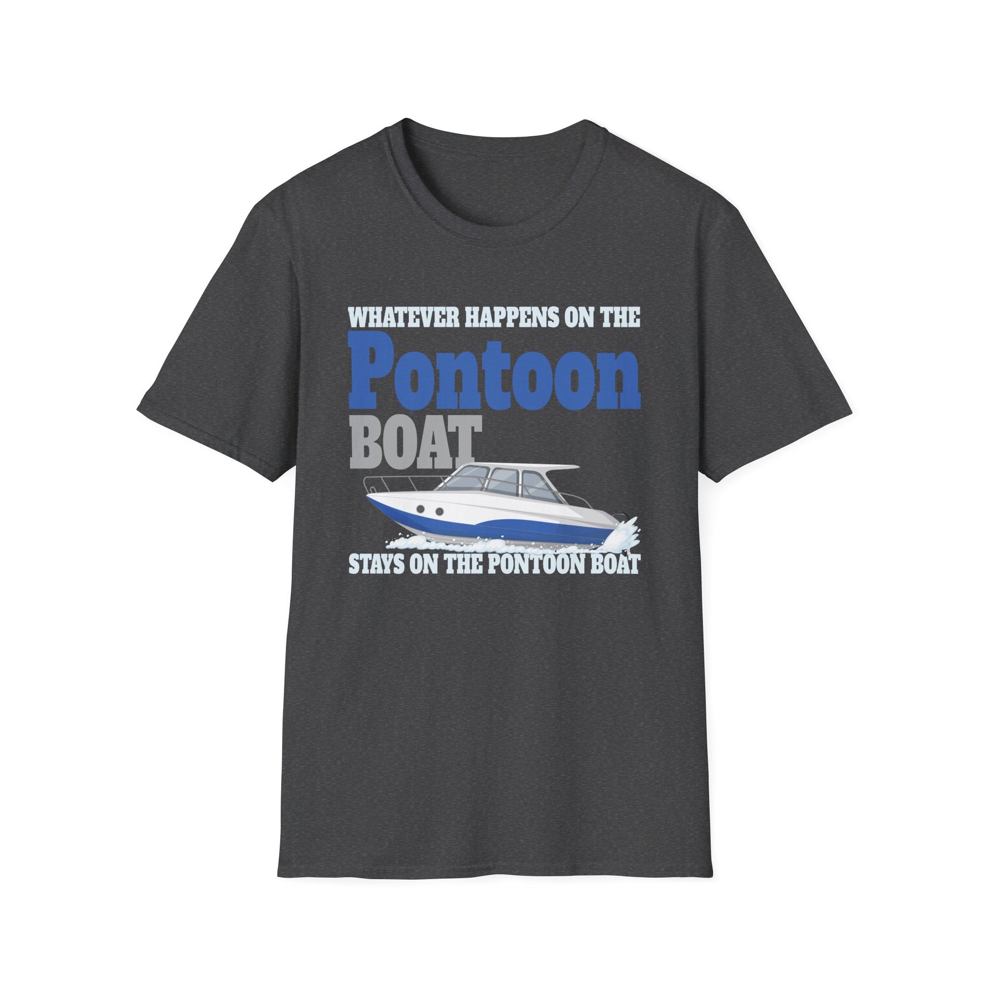 Pontoon Boat T-Shirt — "Whatever Happens on the Pontoon Boat" Graphic Tee for Boaters