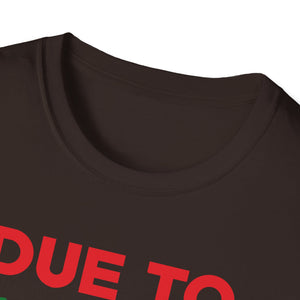 Due to Inflation This is My Ugly Sweater For Christmas Unisex T-Shirt