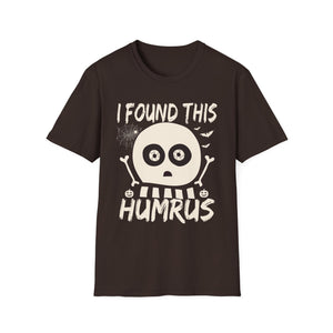 I Found This Humrus Skull T-Shirt — Funny Halloween Pun Tee