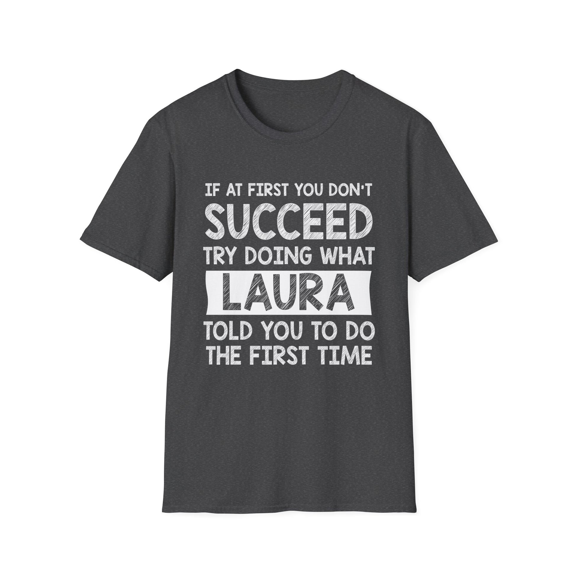 LAURA Gift Name Personalized Birthday Funny Christmas Joke T-Shirt