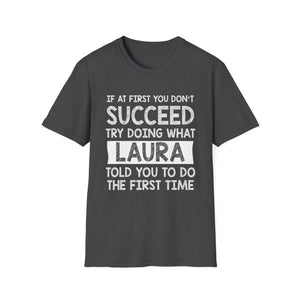 LAURA Gift Name Personalized Birthday Funny Christmas Joke T-Shirt