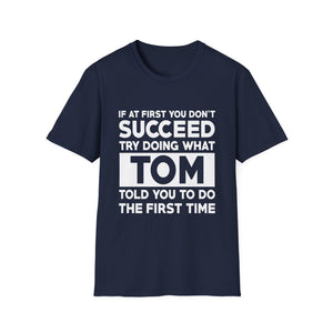 TOM Gift Name Personalized Birthday Funny Christmas Joke T-Shirt