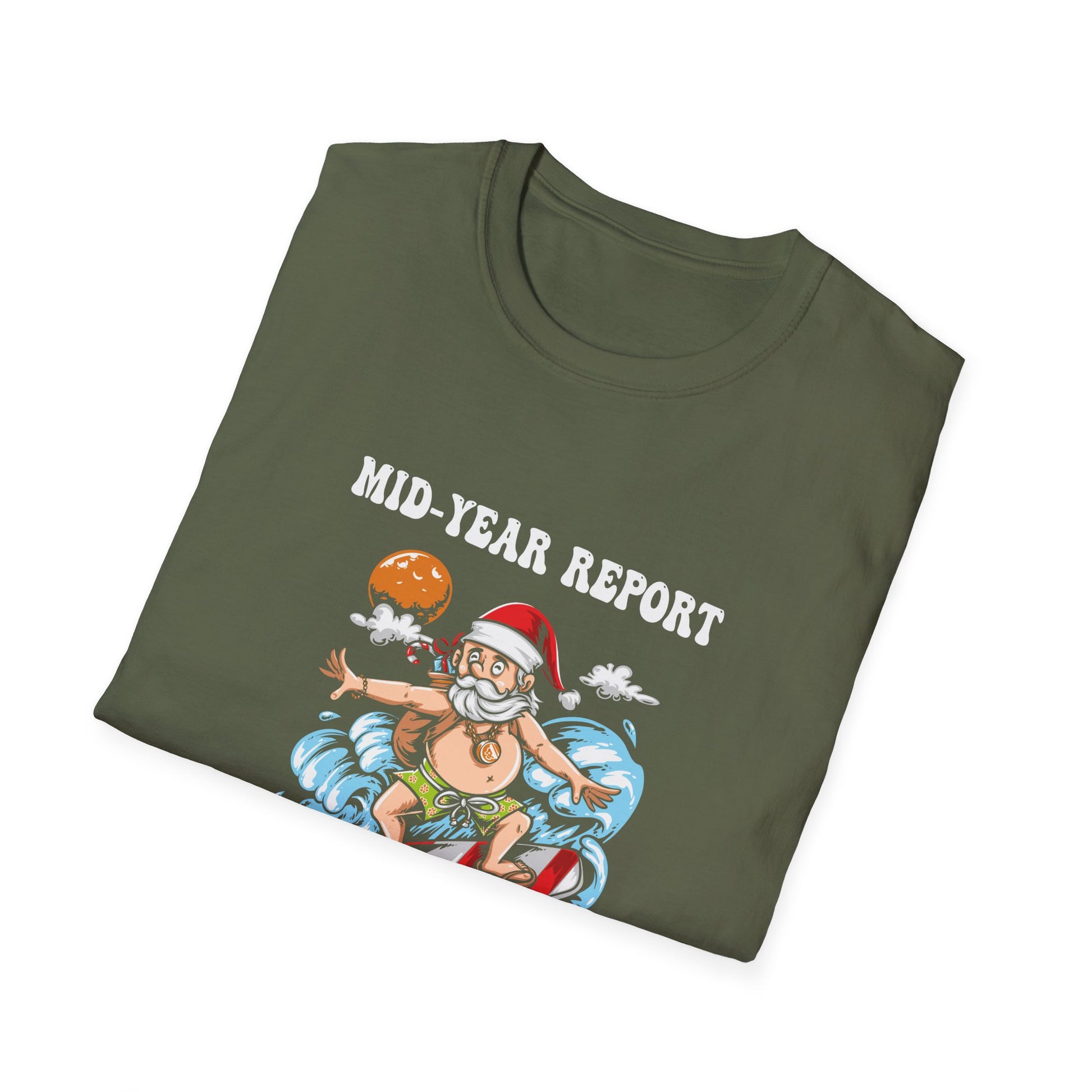 T-Shirt — "Mid-Year Report Still Naughty" Funny Santa Surfing Christmas Tee