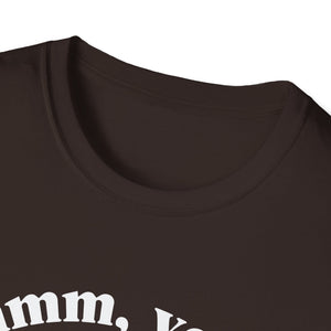 Funny Thanksgiving Unisex T-Shirt: 'Mmm, Yeah Stuff Me Daddy'