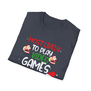 Most Likely To Play Video Game Family Matching Christmas Unisex T-Shirt