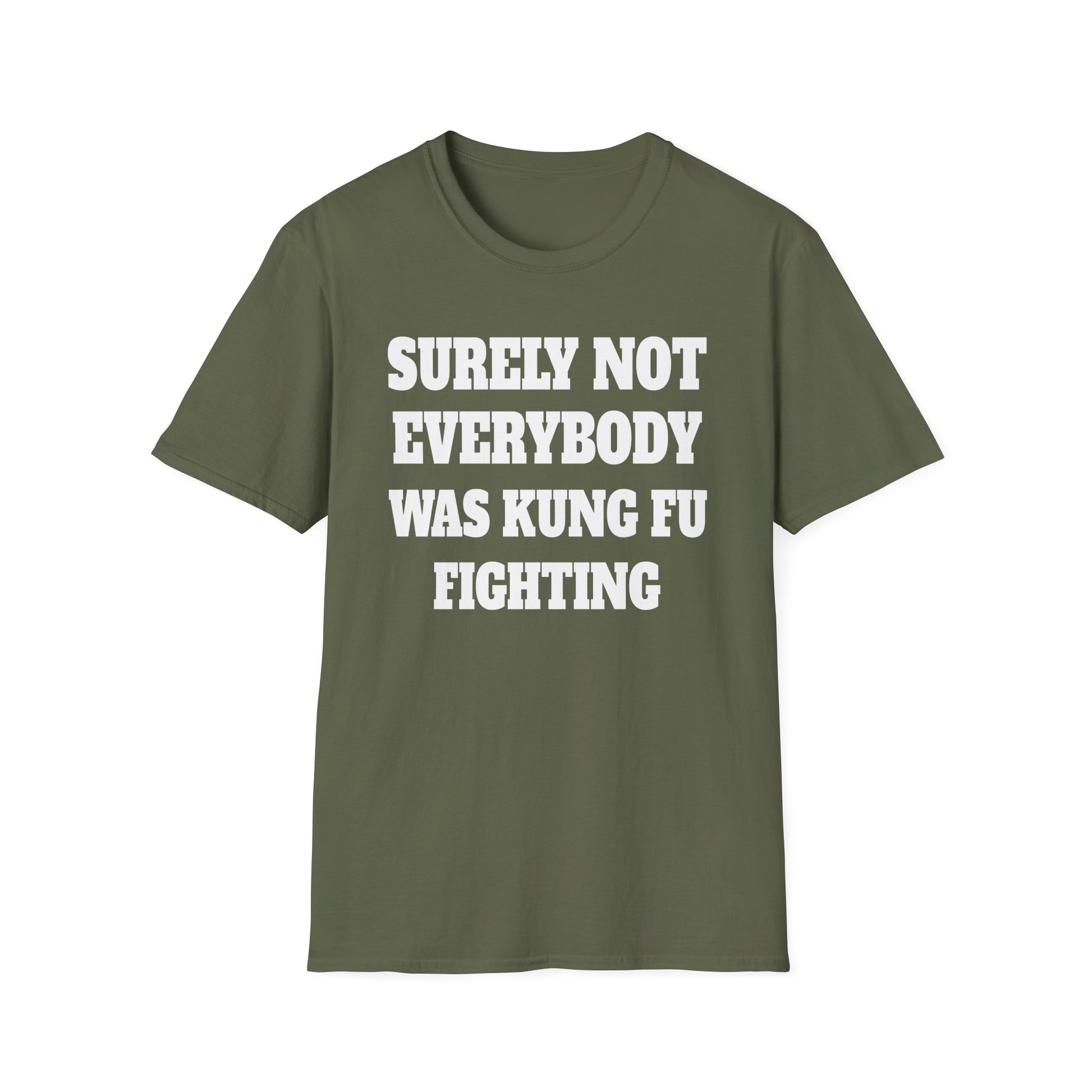 Kung Fu Funny Tee — "Surely Not Everybody Was Kung Fu Fighting" Graphic T-Shirt