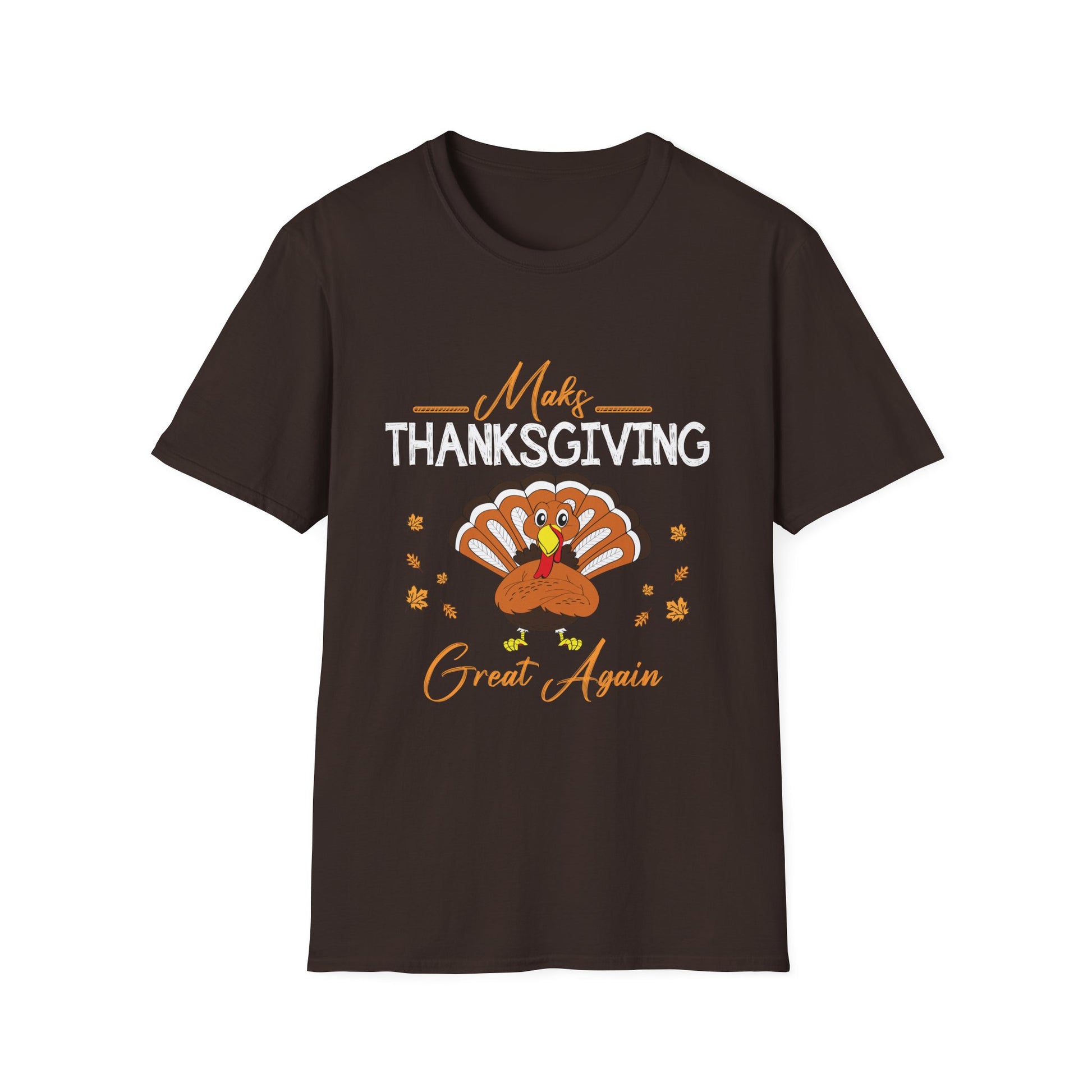 Thanksgiving T-Shirt - Make Thanksgiving Great Again Tee  Unisex T-Shirt