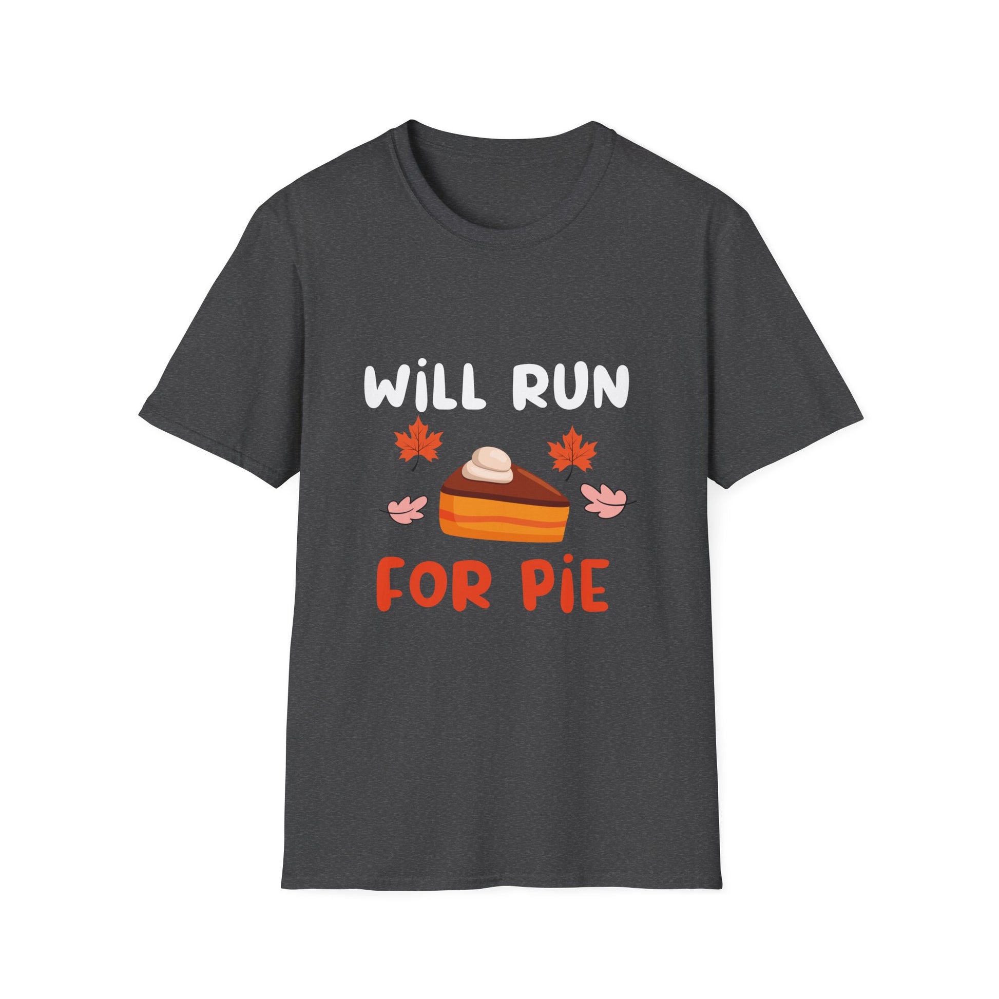 Fun Fall T-Shirt: 'Will Run for Pie' Unisex Softstyle Tee