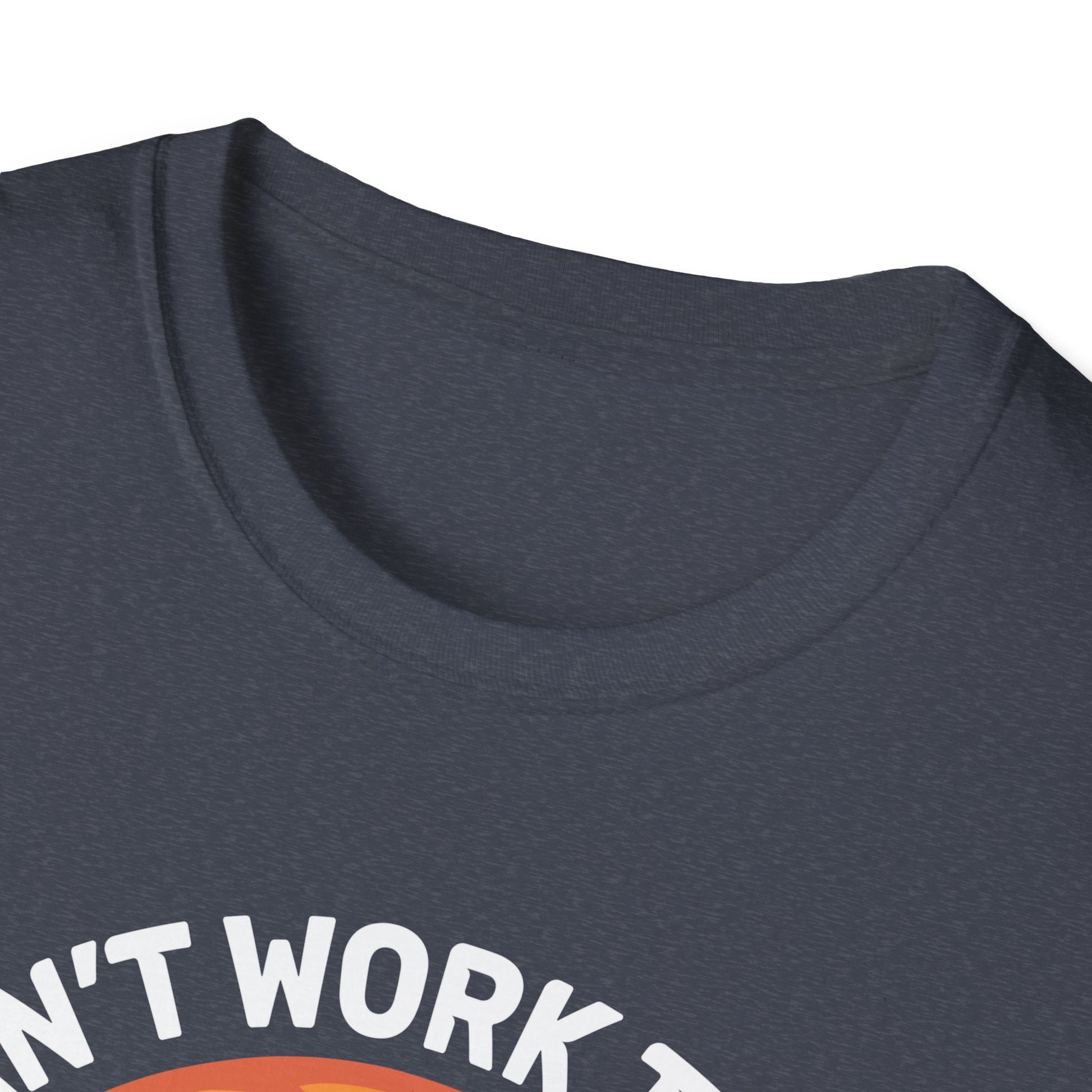 Funny Fisherman I Can't Work Today My Arm Is in a Cast Unisex T-Shirt