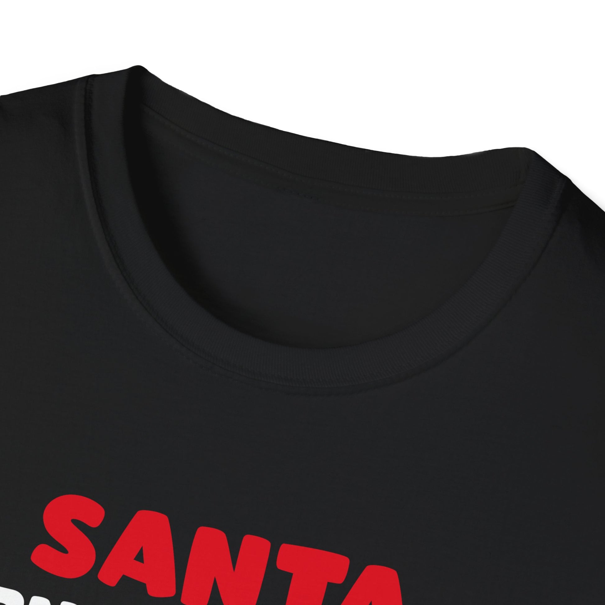 Funny Christmas Quotes Christmas Party Christmas In July Unisex Softstyle T-Shirt