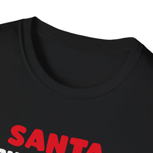 Funny Christmas Quotes Christmas Party Christmas In July Unisex Softstyle T-Shirt