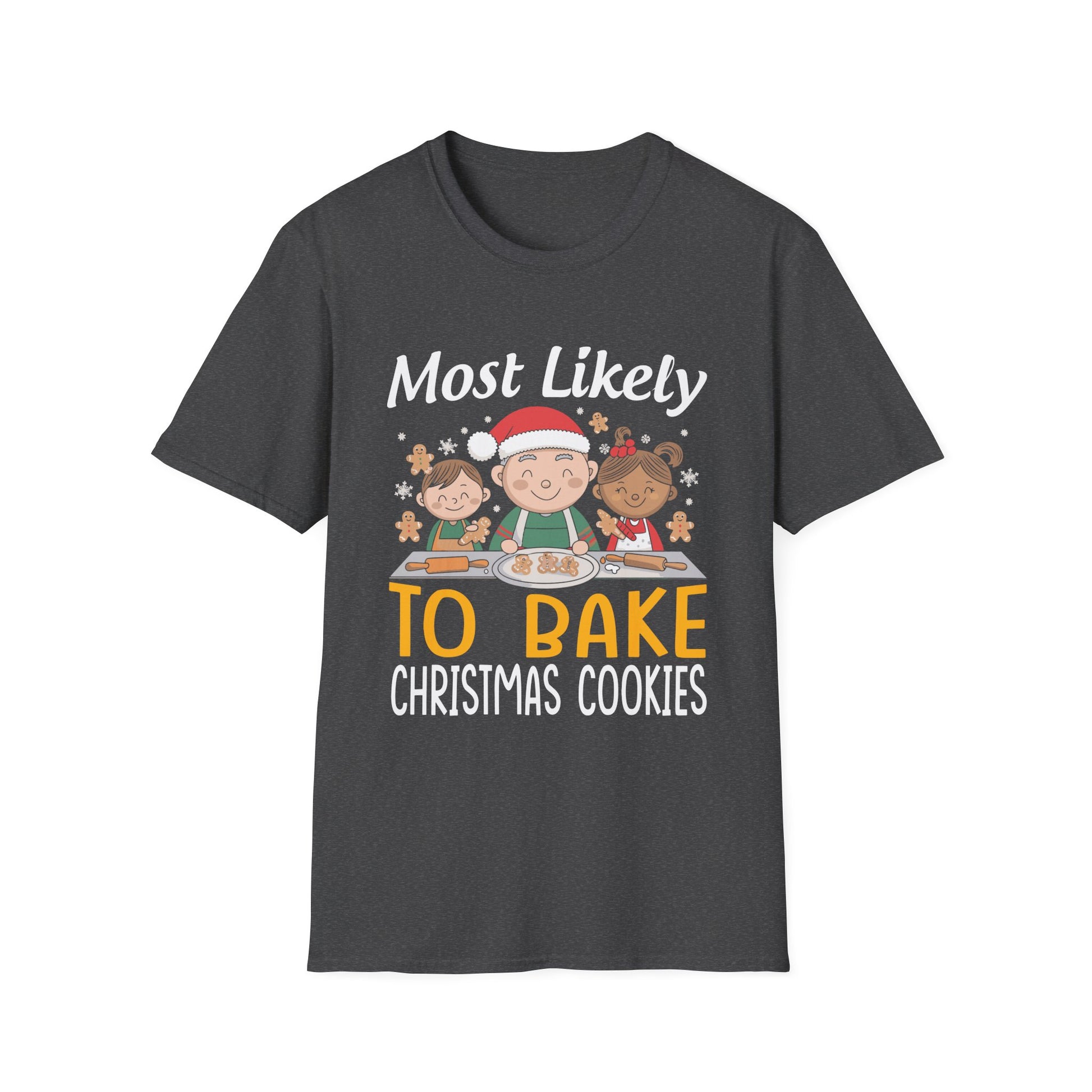 Most Likely To Bake Christmas Cookies Matching Christmas Unisex Softstyle T-Shirt