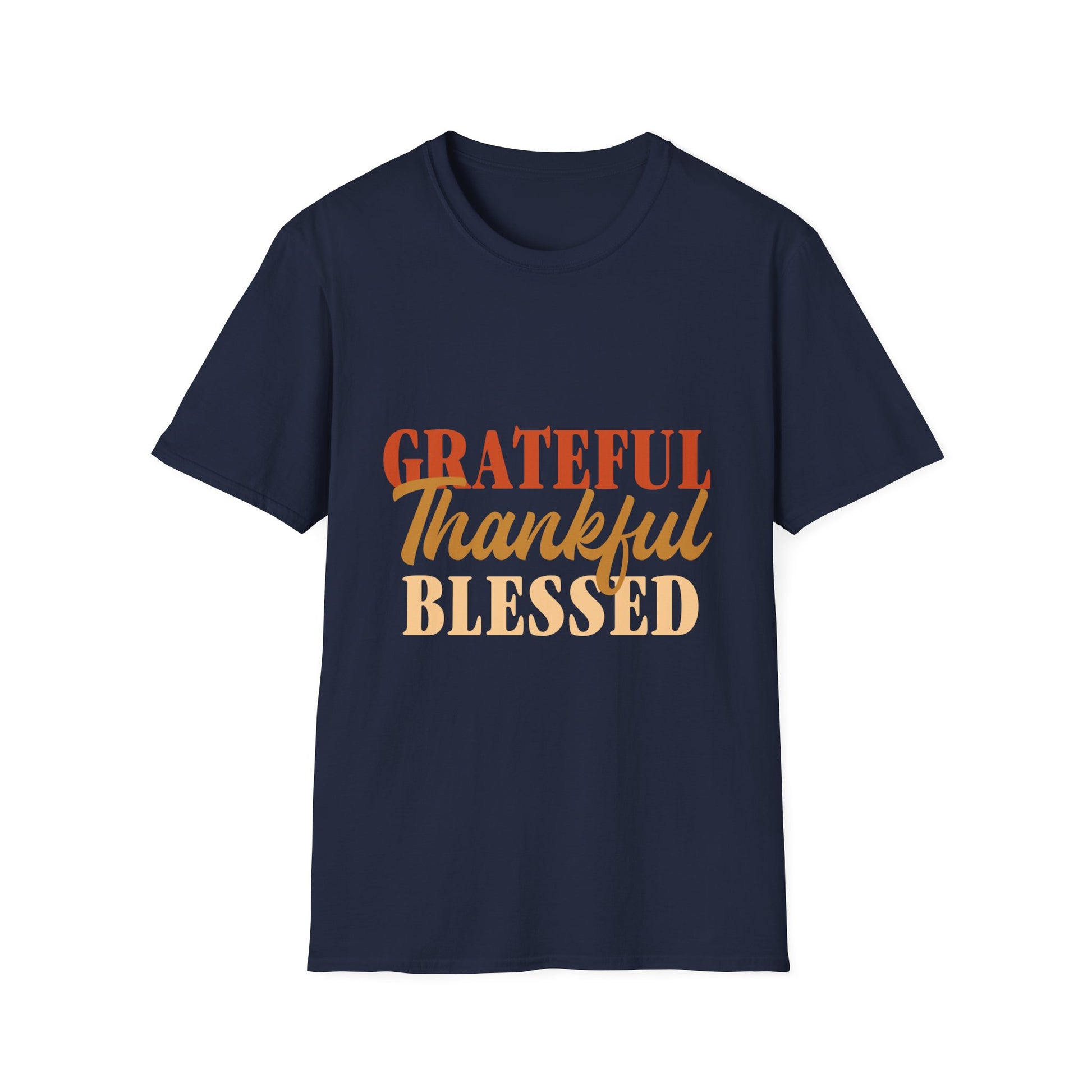 Grateful Thankful Blessed T-Shirt — Thanksgiving Gratitude Tee  Unisex T-Shirt