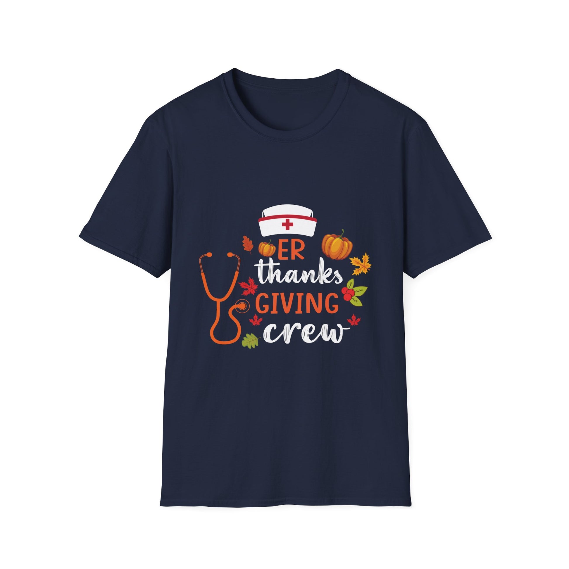 ER Thanksgiving Nurse Crew Emergency Room Nurse Thanksgiving  Unisex T-Shirt