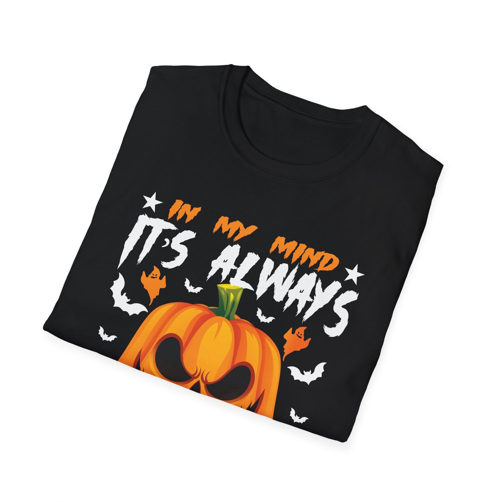 Halloween Pumpkin T-Shirt — "In My Mind It's Always Halloween" Graphic Tee