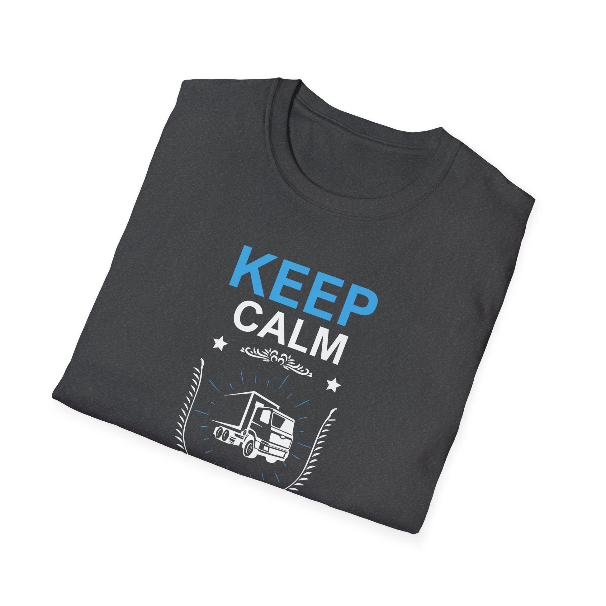 Mover Tee - Keep Calm And Let The Movers Handle It  Unisex T-Shirt