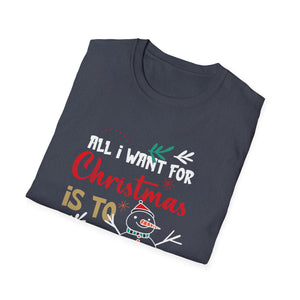All I Want For Christmas Is To Retire Christmas Retirement Unisex T-Shirt