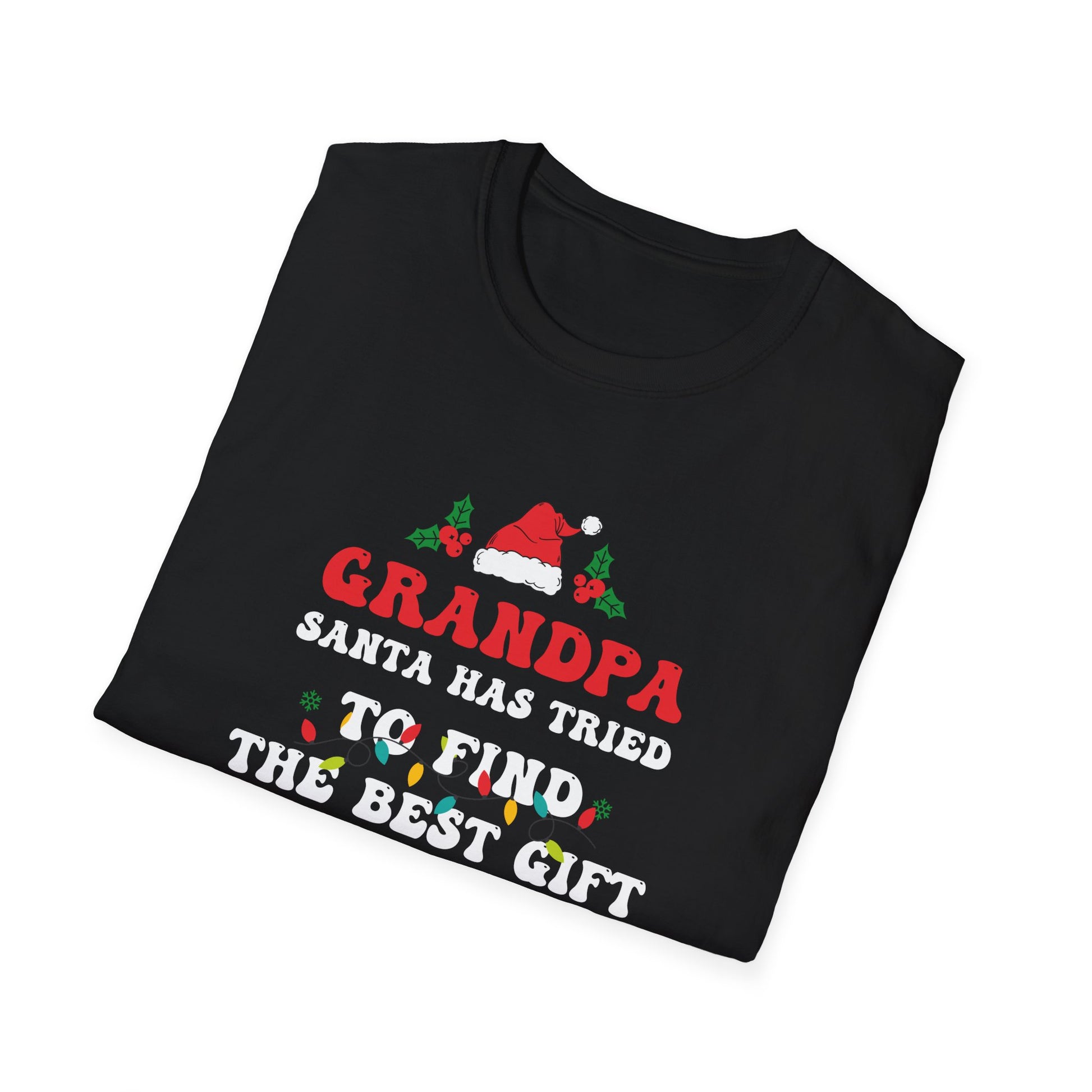 Christmas Shirt For Grandpa Xmas Christmas Granddad Unisex T-Shirt