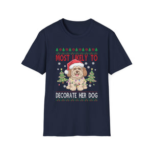 Most Likely To Decorate Her Dog Yorkie Christmas Pajamas Unisex Softstyle T-Shirt