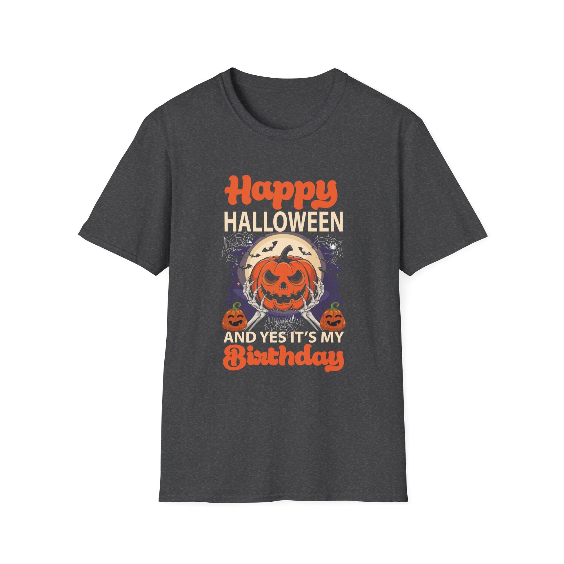 Halloween Birthday T-Shirt — "Happy Halloween and Yes It's My Birthday" Pumpkin Tee