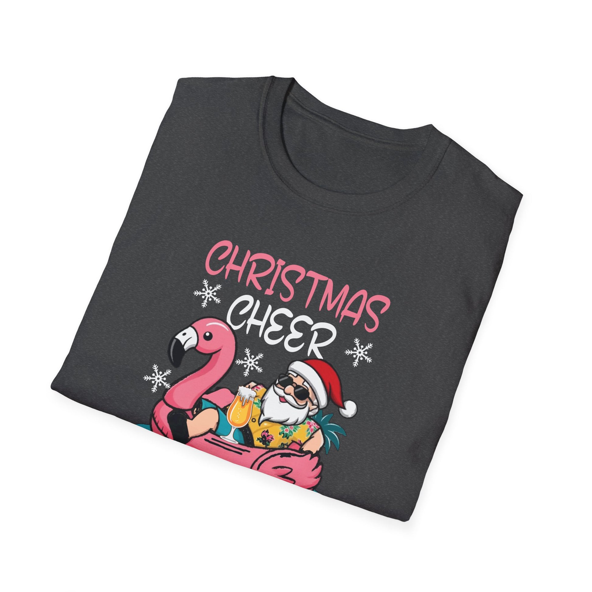 Christmas Cheer Is A Cooler Of B for Sommer Christmas Unisex T-Shirt
