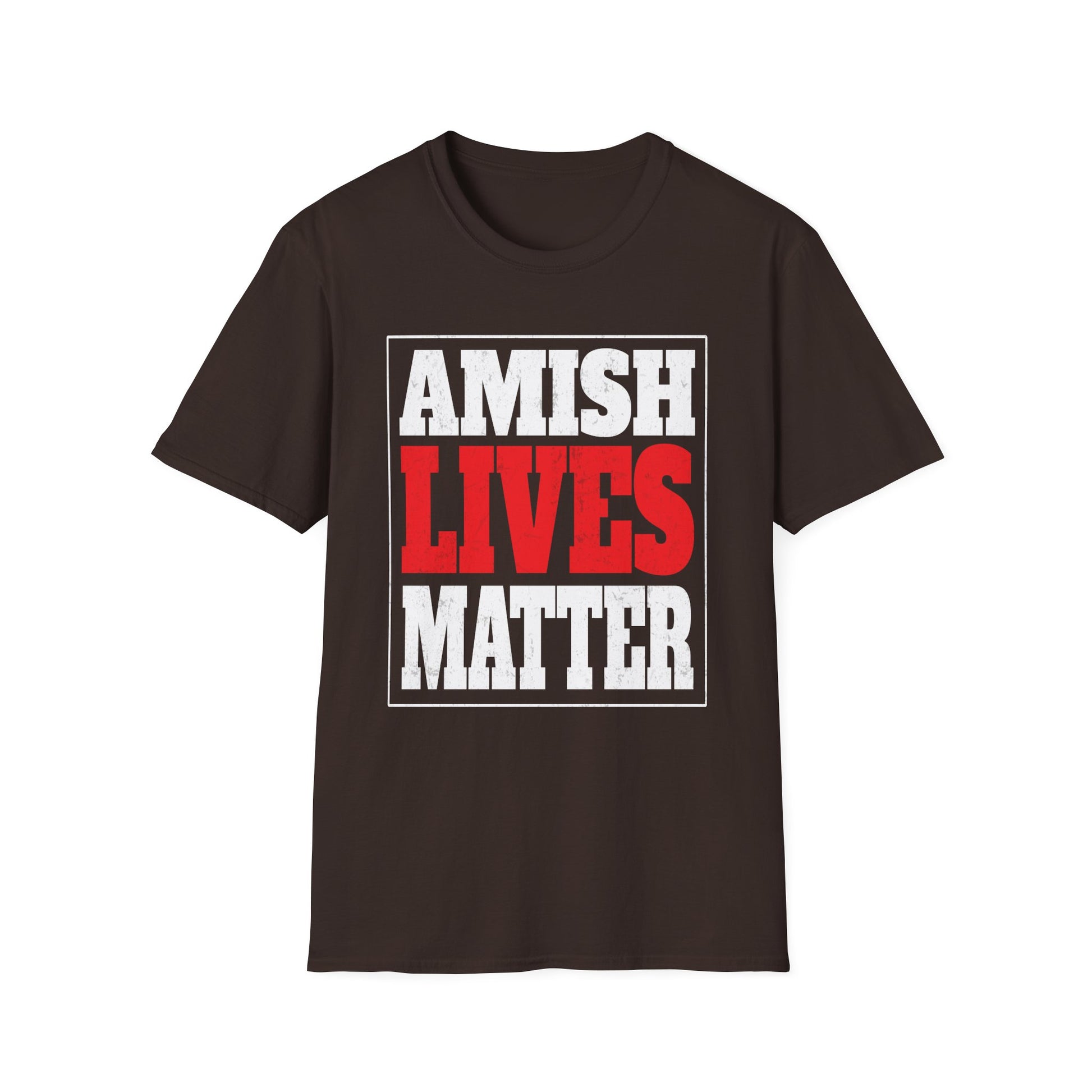T-Shirt — "Amish Lives Matter" Bold Statement Tee