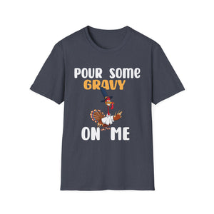 for Thanksgiving  Unisex T-Shirt