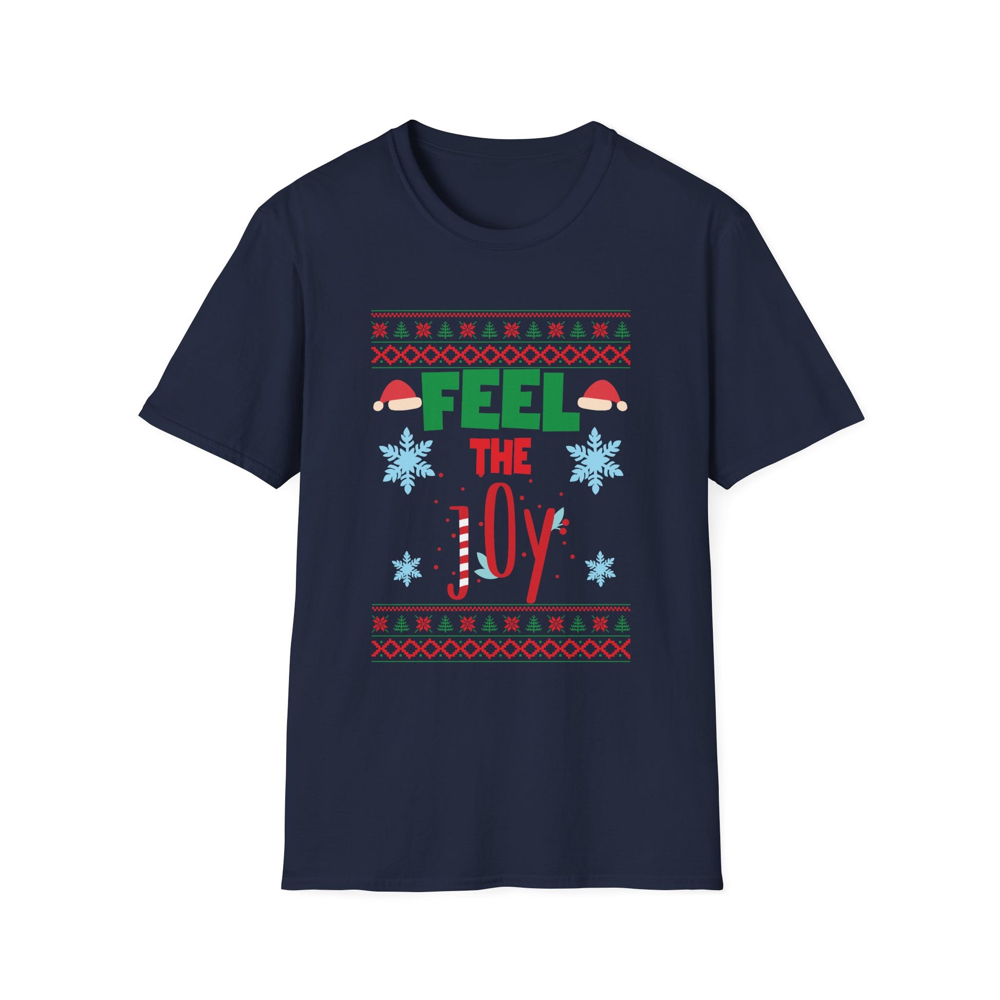 Feel the Joy Christmas T-Shirt — Holiday Ugly Sweater Style Tee