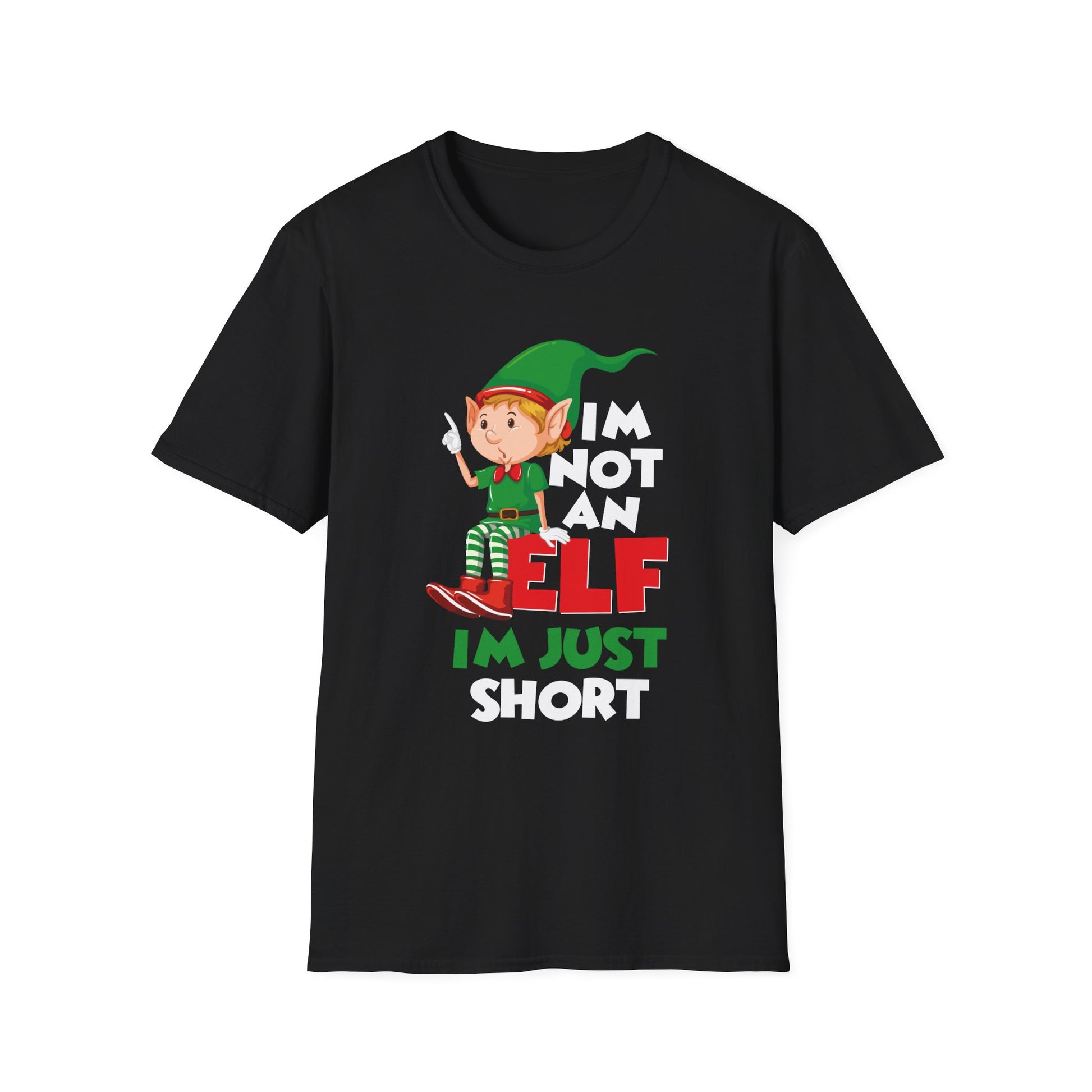 Elf I'm Not I'm Just Short T-Shirt — Funny Christmas Elf Tee