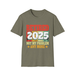 Vintage Retired 2025 Not My Problem Anymore Retirement 2025  Unisex T-Shirt