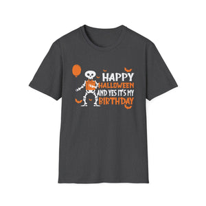 Happy Halloween And yes's my Birthday Skeleton Halloween Tee Unisex Softstyle T-Shirt