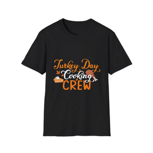 Turkey Day Cooking Crew T-Shirt — Thanksgiving Family Chef Shirt  Unisex T-Shirt