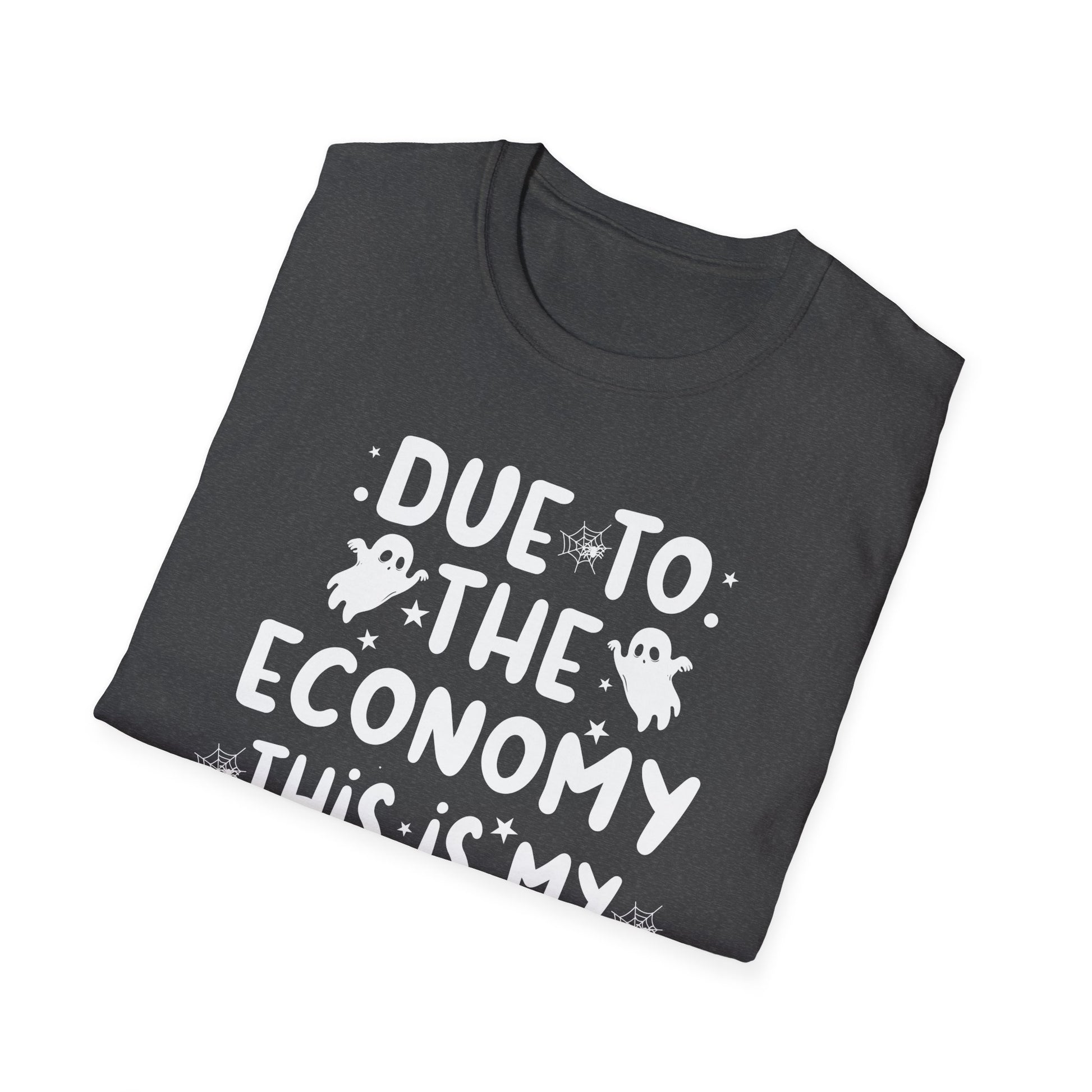 Halloween T-Shirt — “Due to the Economy This Is My Halloween Costume” Funny Ghost Tee