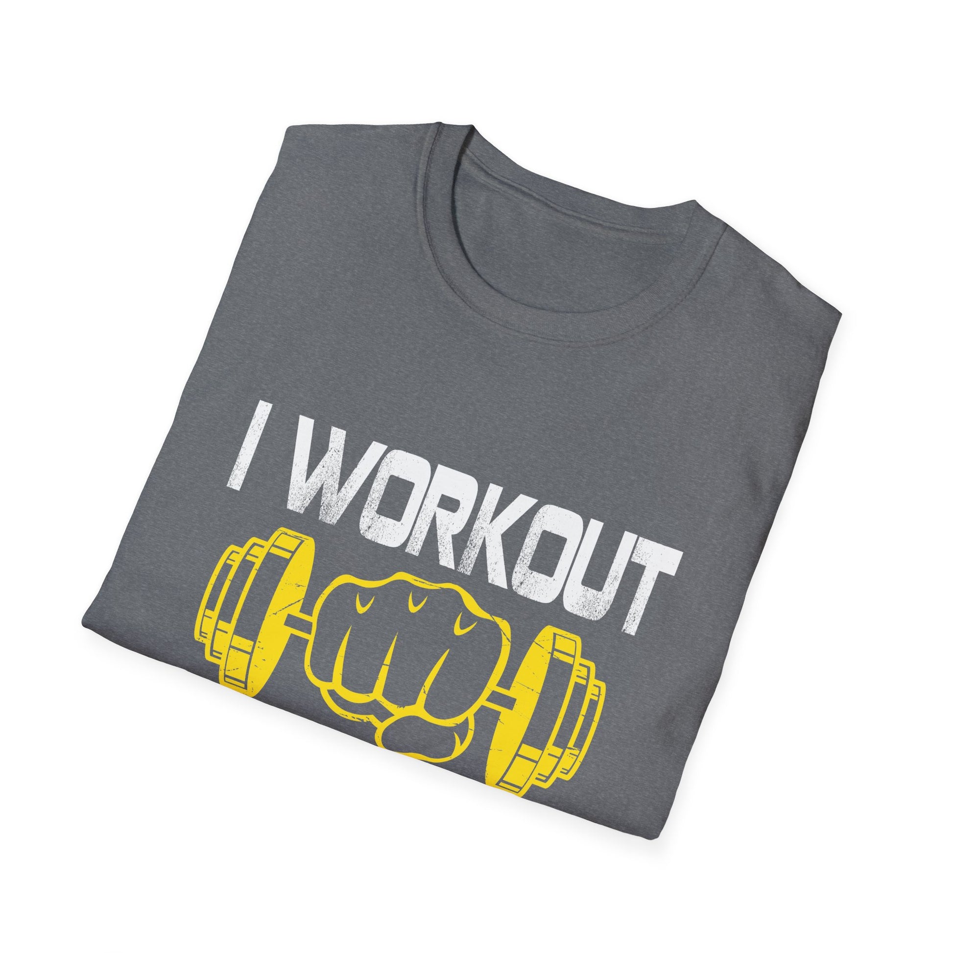 I Workout Because I'm Ugly - Funny Saying Gym