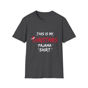 Christmas Pajama Shirt T‑Shirt — This Is My Christmas Pajama Shirt Holiday Tee