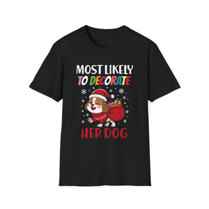 Most Likely To Decorate Her Dog Family Christmas Pajamas T-Shirt