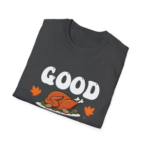 Funny Good Gravy Thanksgiving Unisex T-Shirt