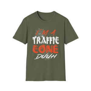 I'm a Traffic Cone Duhh T-Shirt — Funny Construction Worker Tee