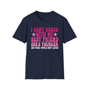 Funny Best Friend T-Shirt — 