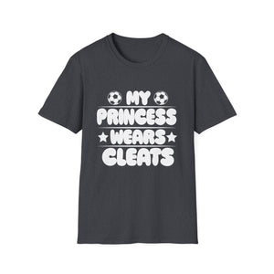 Soccer Daughter Outfit for a Soccer Dad or Soccer Mom Unisex T-Shirt